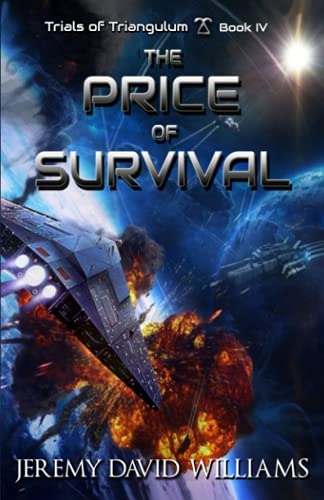 Stock image for Trials of Triangulum: The Price of Survival for sale by Better World Books
