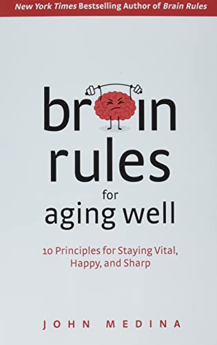 Stock image for Brain Rules for Aging Well for sale by Blackwell's