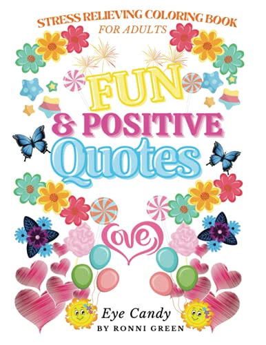 Beispielbild fr Stress Relieving Coloring Book For Adults: Fun and Positive Quotes zum Verkauf von GF Books, Inc.