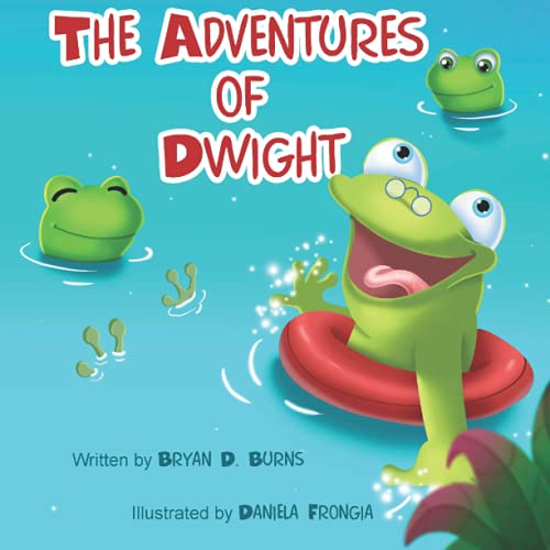 Stock image for The Adventures of Dwight for sale by SecondSale