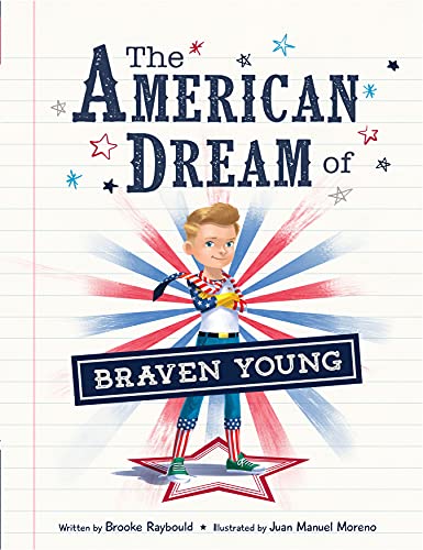 Imagen de archivo de The American Dream of Braven Young a la venta por ThriftBooks-Atlanta