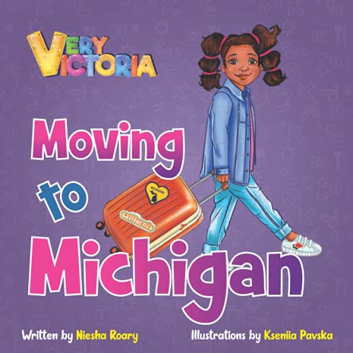Stock image for Very Victoria Moving to Michigan for sale by THE SAINT BOOKSTORE