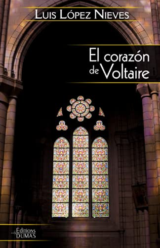 Stock image for El corazn de Voltaire (Spanish Edition) for sale by GF Books, Inc.