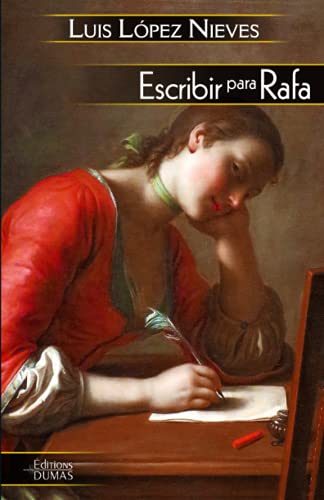 Stock image for Escribir para Rafa (Spanish Edition) for sale by Books Unplugged