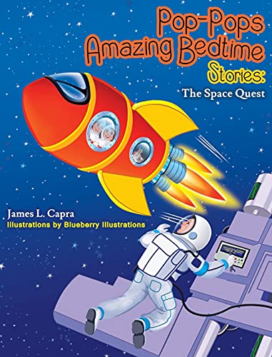 Stock image for Pop-Pops Amazing Bedtime Stories: The Space Quest for sale by ThriftBooks-Dallas