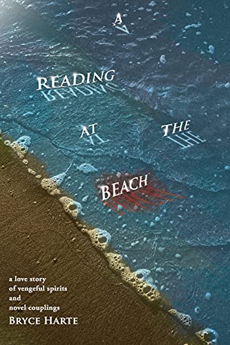 Beispielbild fr A Reading at the Beach: a love story of vengeful spirits and novel couplings (Parallel Worlds) zum Verkauf von Wonder Book