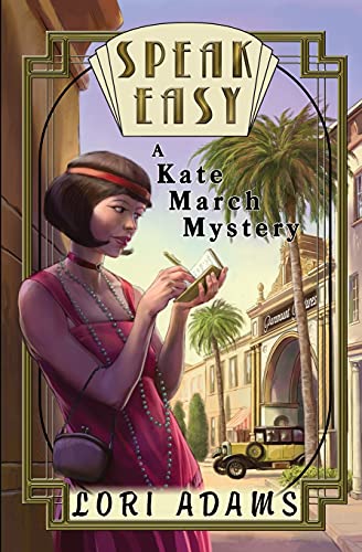 Stock image for Speak Easy, a Kate March Mystery: A Kate March Mystery (Kate March Mysteries) for sale by HPB-Ruby