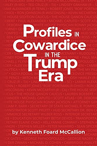 Beispielbild fr Profiles in Cowardice in the Trump Era zum Verkauf von Buchpark