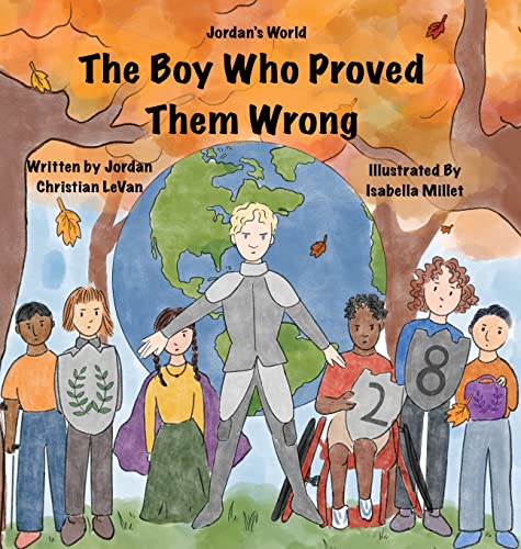 Stock image for The Boy Who Proved Them Wrong (Jordans World) for sale by Big River Books