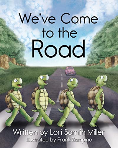 Stock image for We've Come to the Road for sale by California Books