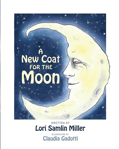 Stock image for A New Coat for the Moon for sale by GreatBookPrices