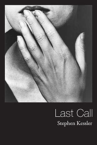 9781737160304: Last Call (Black Widow Press Modern Poetry)