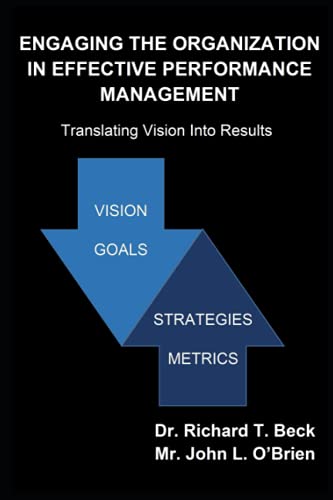Stock image for Engaging the Organization in Effective Performance Management: Translating Vision into Results for sale by GF Books, Inc.