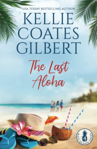 Stock image for The Last Aloha (Maui Island Series) for sale by ThriftBooks-Dallas