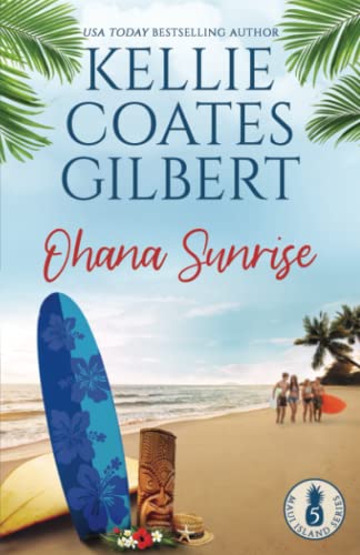 Stock image for Ohana Sunrise (Maui Island Series) for sale by Goodwill Books
