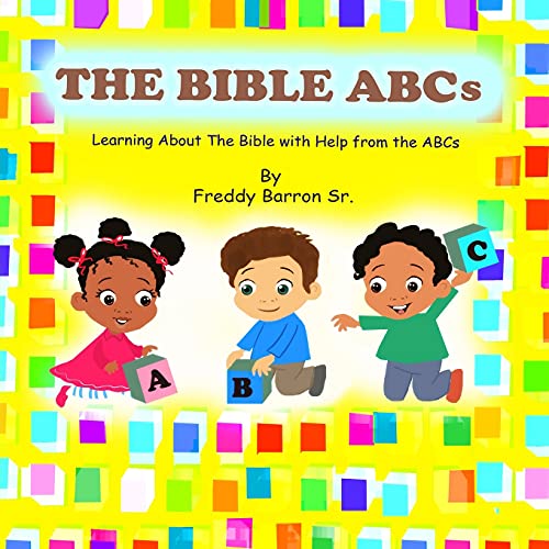 Stock image for The Bible ABC's: Learning About The Bible with Help from the ABC's for sale by Lucky's Textbooks