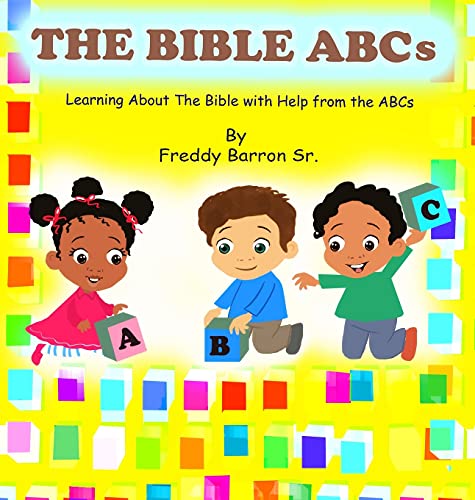 Beispielbild fr The Bible ABC's: Learning About The Bible with Help from the ABC's zum Verkauf von ThriftBooks-Dallas