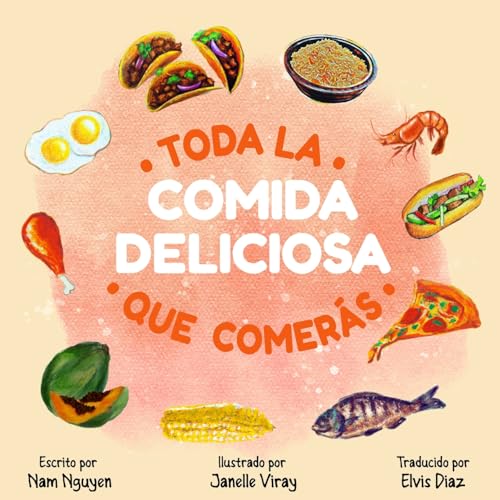 Stock image for Toda La Comida Deliciosa Que Comer?s for sale by PBShop.store US