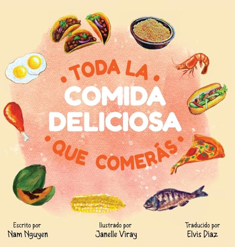 Stock image for Toda La Comida Deliciosa Que Comers for sale by GreatBookPrices