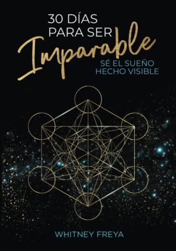 Beispielbild fr 30 DAS PARA SER IMPARABLE: S EL SUEO HECHO VISIBLE (Spanish Edition) zum Verkauf von GF Books, Inc.