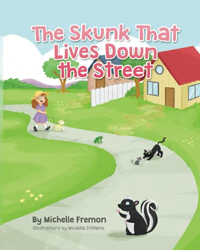 Beispielbild fr The Skunk That Lives Down the Street zum Verkauf von SecondSale