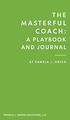 Stock image for Masterful Coach A Playbook and Journal for sale by TextbookRush