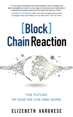 Stock image for [Block]Chain Reaction: The Future of How We Live and Work for sale by GF Books, Inc.