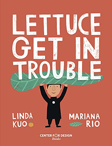 Beispielbild fr Lettuce Get in Trouble (Sara Little Trouble Maker) zum Verkauf von Powell's Bookstores Chicago, ABAA