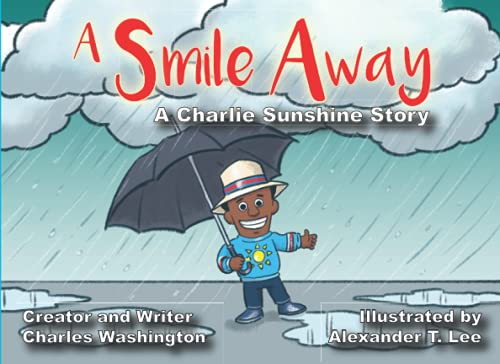 Beispielbild fr A Smile Away: A Charlie Sunshine Story zum Verkauf von GF Books, Inc.