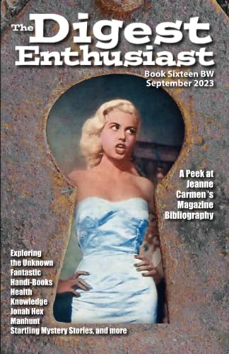 Beispielbild fr The Digest Enthusiast No. 16BW B&W Edition: Explore the World of Digest Magazines zum Verkauf von Book Deals