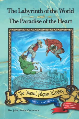 Imagen de archivo de The Labyrinth of the World and The Paradise of the Heart a la venta por GreatBookPrices