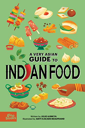 Stock image for A Very Asian Guide to Indian Food for sale by Books Unplugged