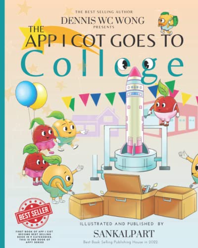 Stock image for THE APP I COT GOES TO COLLEGE for sale by California Books