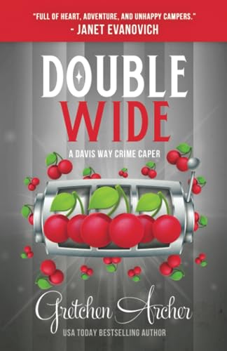 Stock image for Double Wide: A Davis Way Crime Caper Book 10 for sale by SecondSale