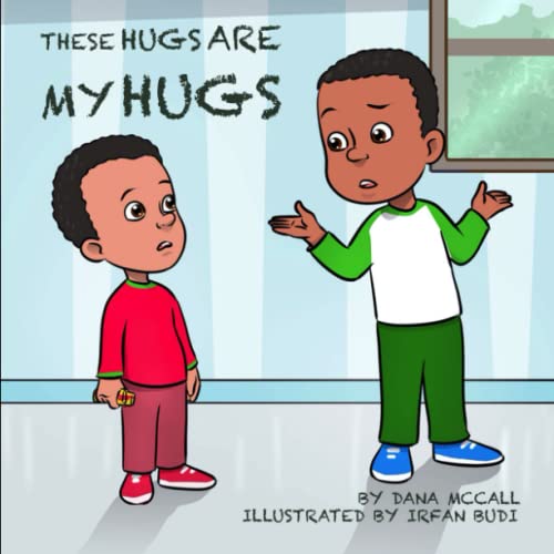 Stock image for THESE HUGS ARE MY HUGS for sale by SecondSale