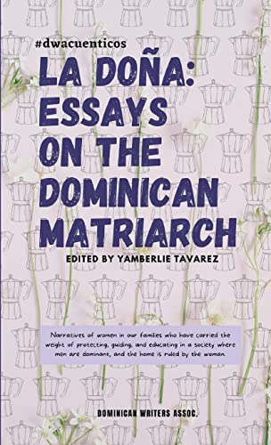 9781737246770: La Doa: Essays on the Dominican Matriarch