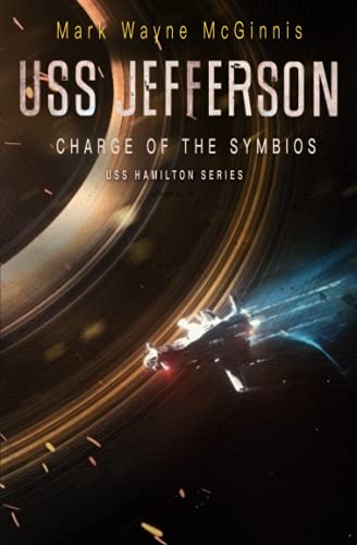 Beispielbild fr USS Jefferson: Charge of the Symbios (USS Hamilton) zum Verkauf von GF Books, Inc.
