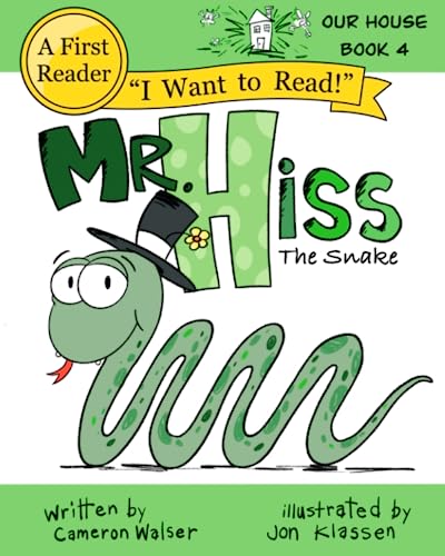 9781737259442: Mr. Hiss the Snake (Our House)