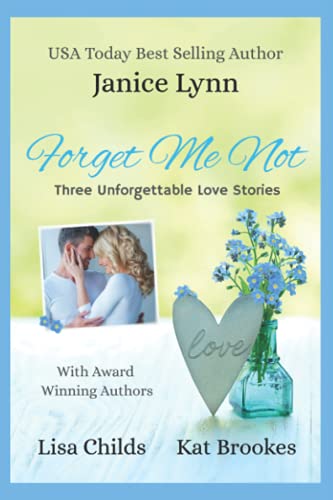 Stock image for Forget Me Not: A Sweet Romance Anthology for sale by GF Books, Inc.
