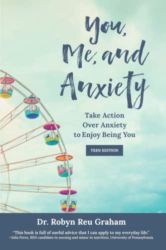Stock image for You, Me, and Anxiety: Take Action Over Anxiety to Enjoy Being You (Teen Edition) for sale by RiLaoghaire