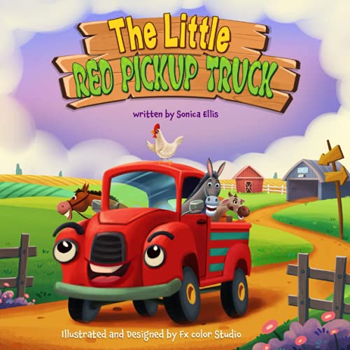 Stock image for The Little Red Pickup Truck: A children's book about the power of kindness, compassion and empathy. for sale by Wonder Book