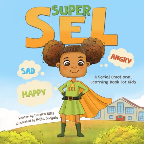 Stock image for Super SEL: A Social Emotional Learning Book For Kids for sale by GreatBookPrices