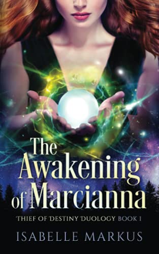 Beispielbild fr The Awakening of Marcianna (Thief of Destiny Duology) zum Verkauf von SecondSale