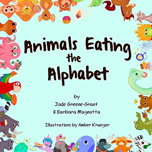 Beispielbild fr Animals Eating the Alphabet zum Verkauf von ZBK Books