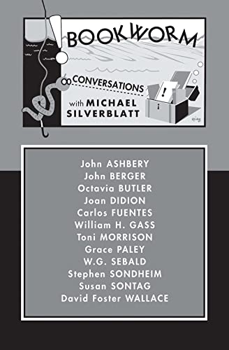 Stock image for Bookworm: Conversations with Michael Silverblatt for sale by BooksRun