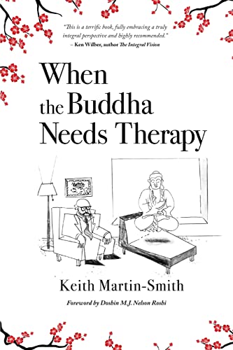 Stock image for When the Buddha Needs Therapy for sale by PBShop.store US