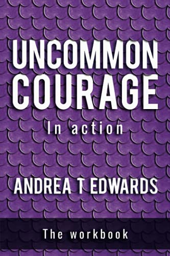 Beispielbild fr Uncommon Courage: In Action zum Verkauf von Books From California