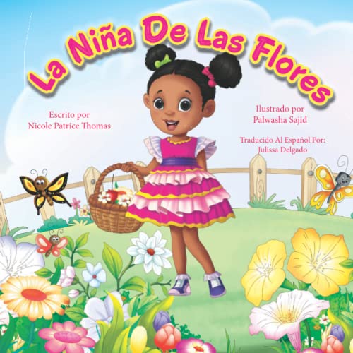 Stock image for La Nia De Las Flores (The Flower Girl) (Spanish Edition) for sale by GF Books, Inc.