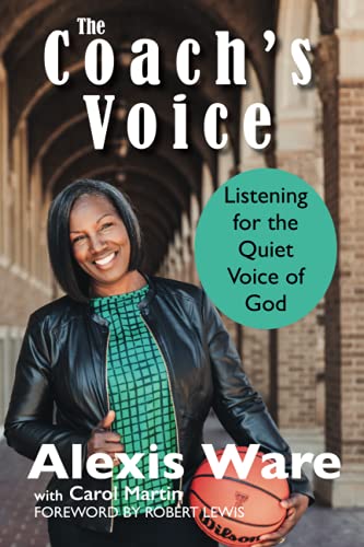 Stock image for The Coach  s Voice: Listening for the Quiet Voice of God for sale by -OnTimeBooks-