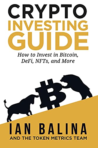 

Crypto Investing Guide: How to Invest in Bitcoin, DeFi, NFTs, and More
